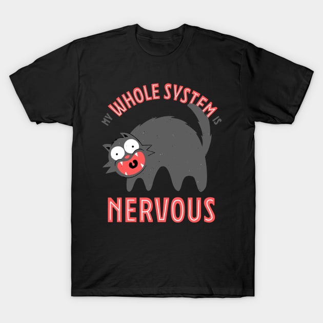 Nervous System T-Shirt by zawitees